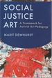 Social Justice Art: a Framework for Activist Art Pedagogy