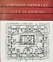 Chinese Imperial City Planning