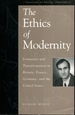 The Ethics of Modernity