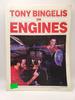 Tony Bingelis on Engines