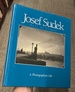 Josef Sudek, Poet of Prague: a Photographer's Life