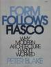 Form Follows Fiasco