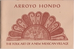 Arroyo Hondo: the Folk Art of a New Mexican Village