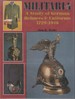 Militaria; a Study of German Helmets & Uniforms 1729-1918