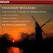 Ralph Vaughan Williams: Fantasia on a Theme by Thomas Tallis; In the Fen Country; Norfolk Rhapsody