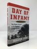 Day of Infamy: the Classic Account of the Bombing of Pearl Harbor