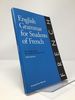 English Grammar for Students of French: the Study Guide for Those Learning French