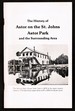 The History of Astor on the St. Johns; Astor Park and the Surrounding Area [Florida]