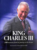 King Charles III: 100 Moments From His Journey to the Throne