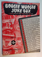 Boogie Woogie Juke Box: a Collection of All-Time Boogie Woogie Song Hits