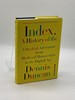 Index, a History of the a Bookish Adventure From Medieval Manuscripts to the Digital Age