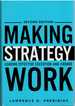 Making Strategy Work Leading Effective Execution and Change