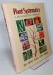 Plant Systematics, a Phylogenetic Approach, Third Edition