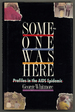 Someone Was Here: Profiles in the Aids Epidemic