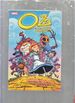 Oz: the Complete Collection (Graphic Novel)