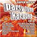 Party Tyme Karaoke: Super Hits, Vol. 6