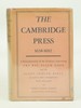 The Cambridge Press 1638-1692 a Reexamination of the Evidence Concerning the Bay Psalm Book and the Eliot Indian Bible as Well as Other Contemporary Books and People (First Edition)