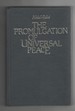 Promulgation of Universal Peace Talks Delivered By Abdu'L Baha During His Visit to the United States and Canada in 1912