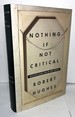 Nothing If Not Critical: Essays on Art and Artists