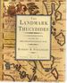The Landmark Thucydides; a Comprehensive Guide to the Peloponnesian War