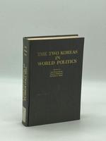 The Two Koreas in World Politics