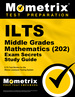 Ilts Middle Grades Mathematics (202) Exam Secrets Study Guide