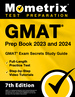 Gmat Prep Book 2023 and 2024-Gmat Exam Secrets Study Guide [7th Edition]