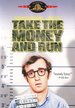 Take the Money and Run