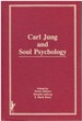 Carl Jung and Soul Psychology