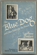 The Blue Dog and Other Fables for the French