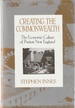 Creating the Commonwealth: the Economic Culture of Puritan New England