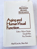 1982 Hc Aging and Human Visual Function (Modern Aging Research) By Sekuler, Robert