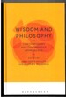 Wisdom and Philosophy. Contemporary and Comparative Approaches