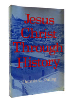 Jesus Christ Through History