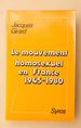 Le Mouvement Homosexuel En France, 1945-1980 [French]