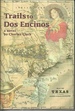 Trails to Dos Encinos, a Novel [Signed]