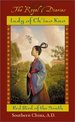 The Royal Diaries-Lady of Ch'Iao Kuo: Warrior of the South, Southern China, a.D. 531