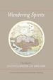 Wandering Spirits: Chen Shiyuan's Encyclopedia of Dreams