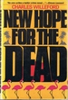 New Hope for the Dead