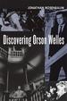 Discovering Orson Welles