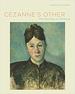 Czanne's Other: the Portraits of Hortense