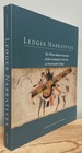 Ledger Narratives: the Plains Indian Drawings in the Mark Lansburgh Collection at Dartmouth College (Volume 6) (New Directions in Native American Studies Series)