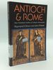 Antioch and Rome: New Testament Cradles of Catholic Christianity