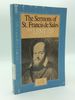 The Sermons of St. Francis De Sales for Lent Given in the Year 1622