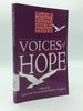 Voices of Hope: a Collection of Positive Catholic Writings on Gay and Lesbian Issues