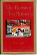 The Russian Tea Room: a Love Story