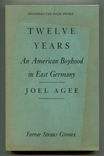 Twelve Years: an American Boyhood in East Germany