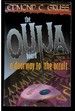 Ouija Board, a Doorway to the Occult