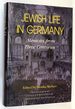 Jewish Life in Germany: Memoirs From Three Centuries