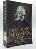 John Henry Newman: a Biography
